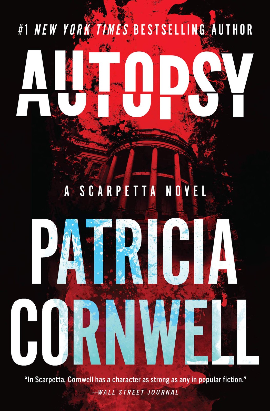 Autopsy: A Scarpetta Novel (Kay Scarpetta, 25)
