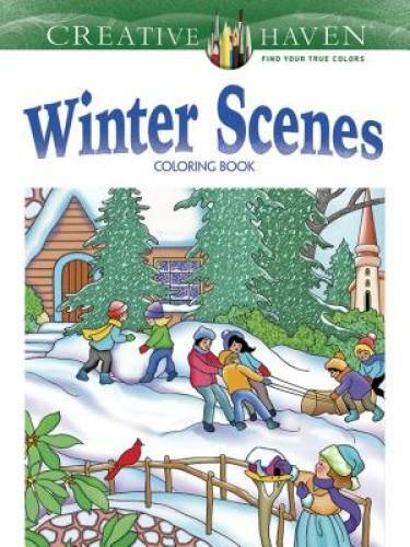 Creative Haven Winter Scenes Coloring Book (Adult Coloring) – Paperback – GOOD