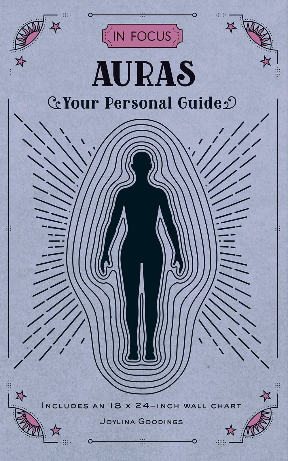 In Focus Auras: Your Personal Guide (Volume 11) (In Focus, 11) – Goodings, J…