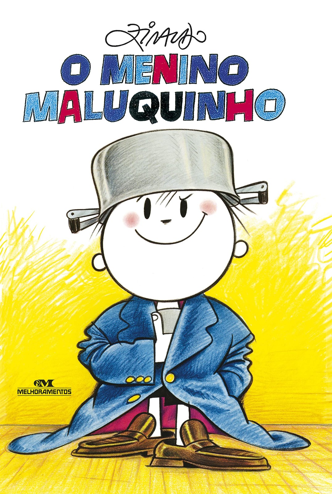 Menino Maluquinho, O (Portuguese Edition)