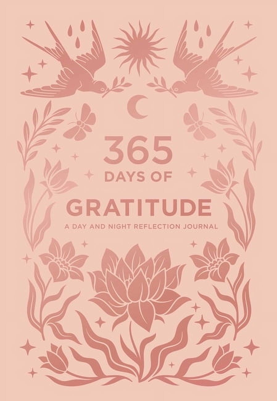 365 Days of Gratitude : A Day and Night Reflection Journal