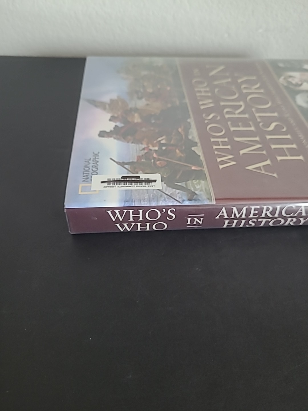 National Geographic Who’s Who In American History Hardcover