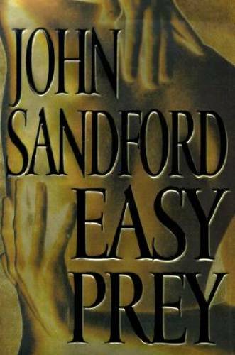 Easy Prey – Hardcover By Sandford, John – VERY GOOD