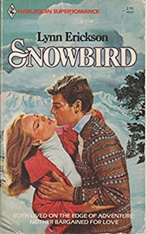 Snowbird Paperback Lynn Erickson