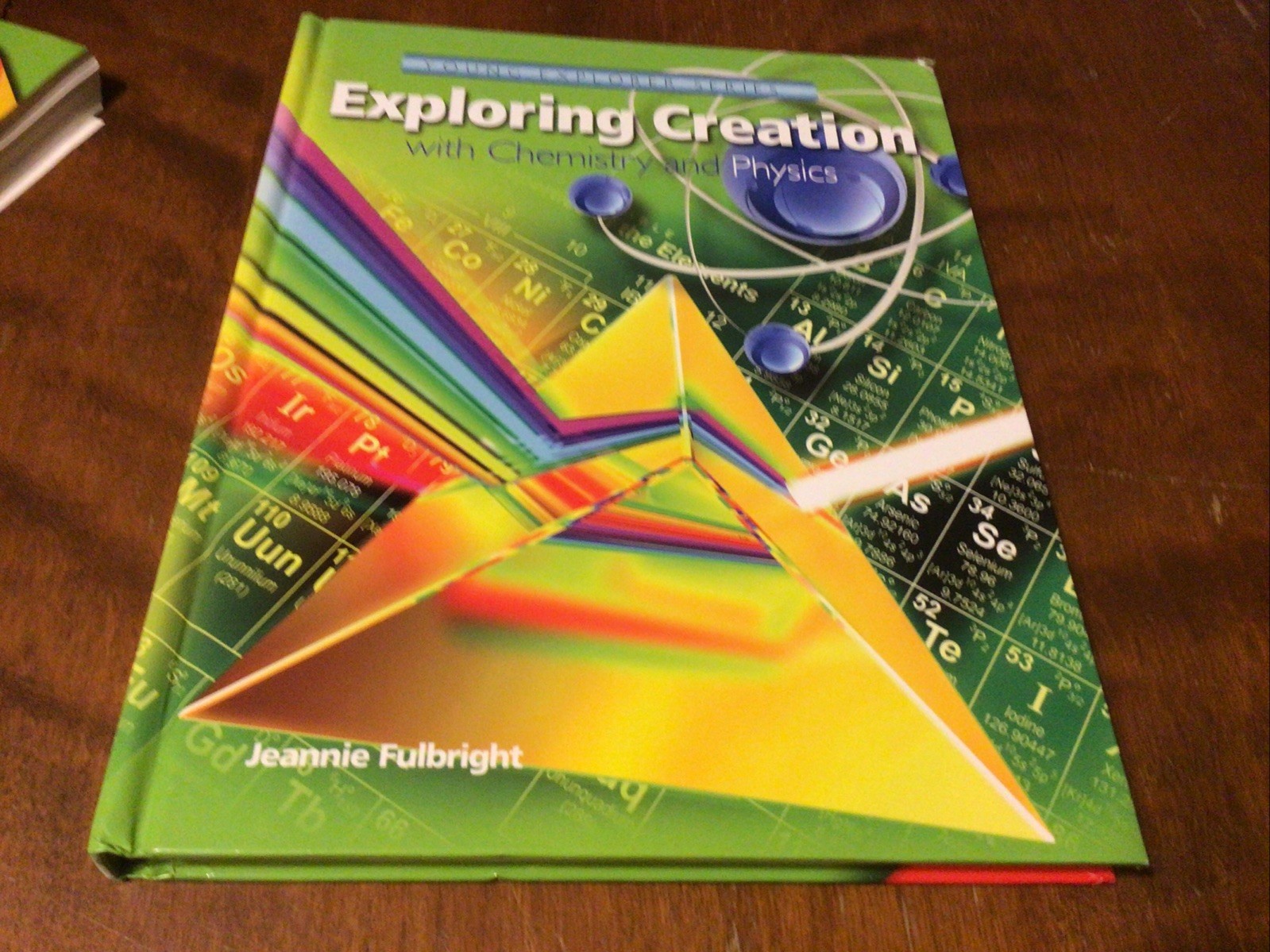 EXPLORING CREATION WITH CHEMISTRY AND PHYSICS Jeannie Fulbright 2013 2020