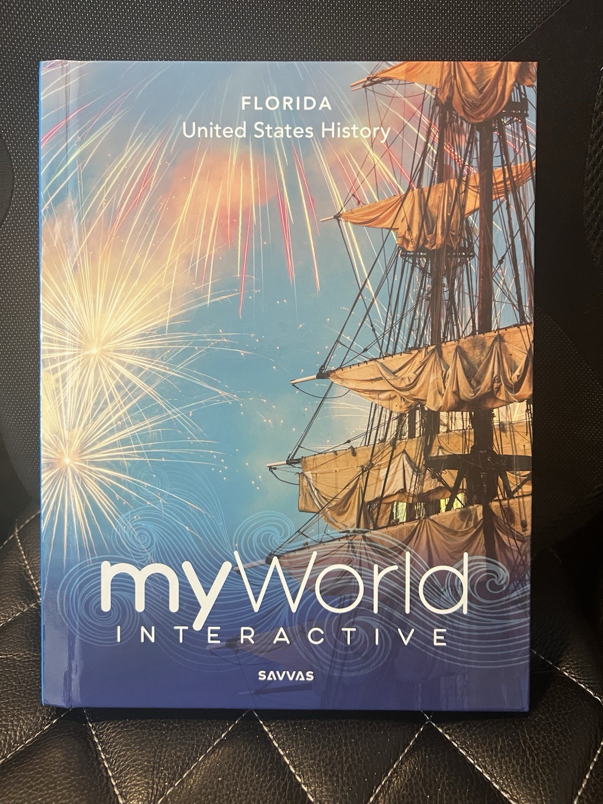 Savvas myWorld Interactive Florida United States History Hardcover