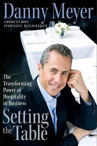 Setting the Table: The Transforming Po…, Meyer, Danny