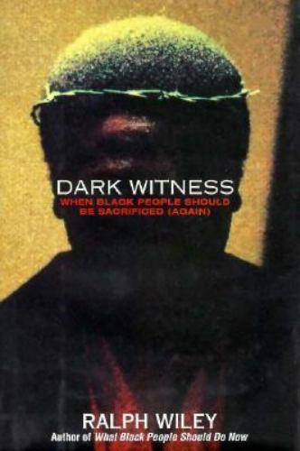 Dark Witness Wiley, Ralph hardcover Used – Good