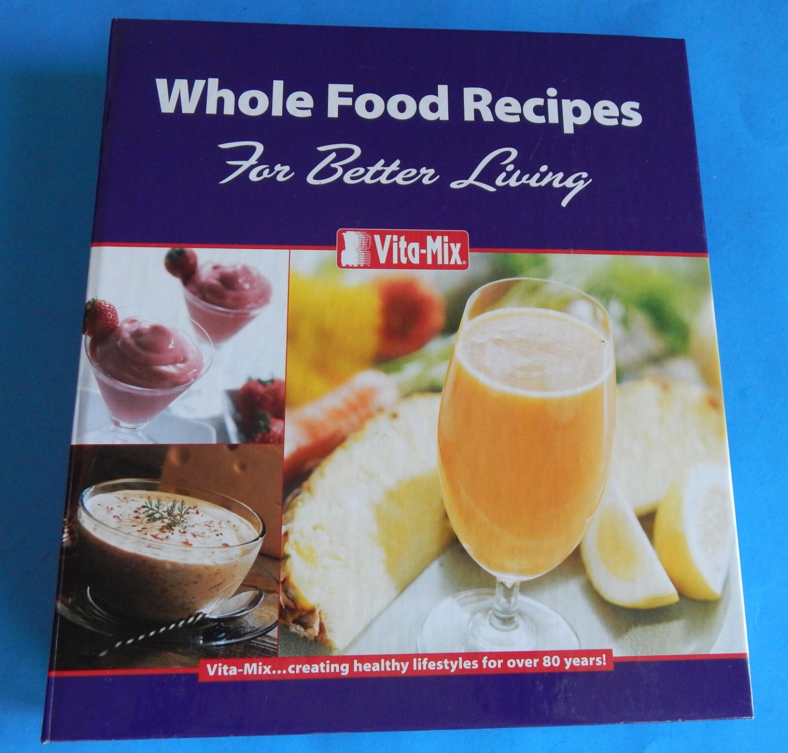Vita-Mix Whole Food Recipes 3-Ring Tabbed Binder Cookbook