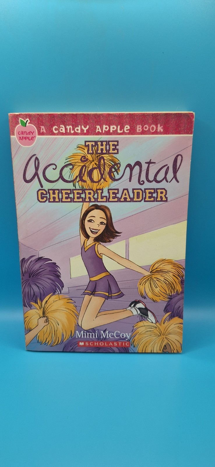 The Accidental Cheerleader (Candy Apple, Book 1) – Paperback – GOOD