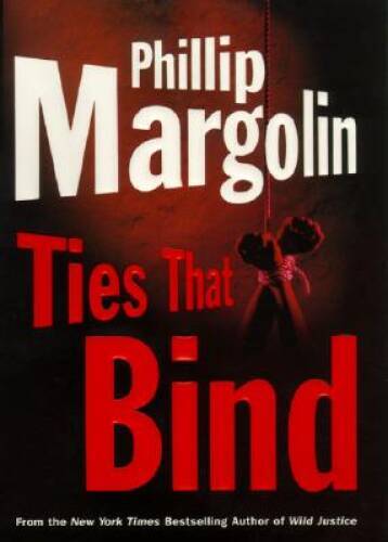 Ties That Bind (Amanda Jaffe) – Hardcover By Margolin, Phillip – VERY GOOD