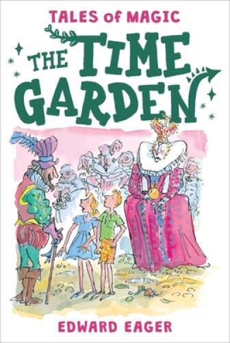 The Time Garden (Tales of Magic) – Paperback By Eager, Edward – VERY GOOD