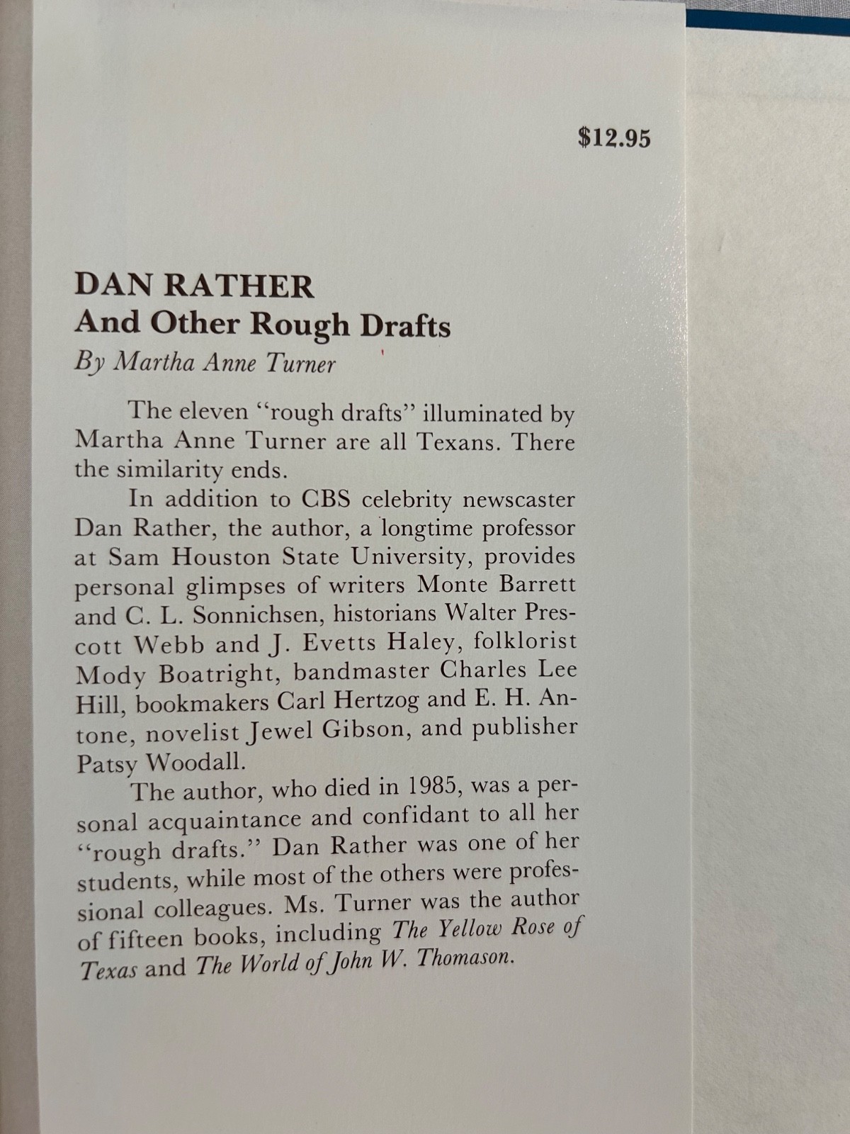 Dan Rather & Other Rough Drafts Martha Anne Turner Eakin Press 1987 Austin Texas
