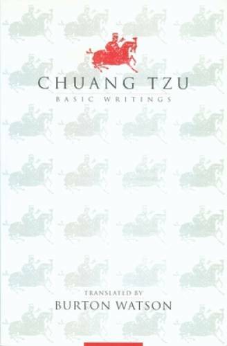 Chuang Tzu: Basic Writings – Paperback By Watson, Burton – GOOD