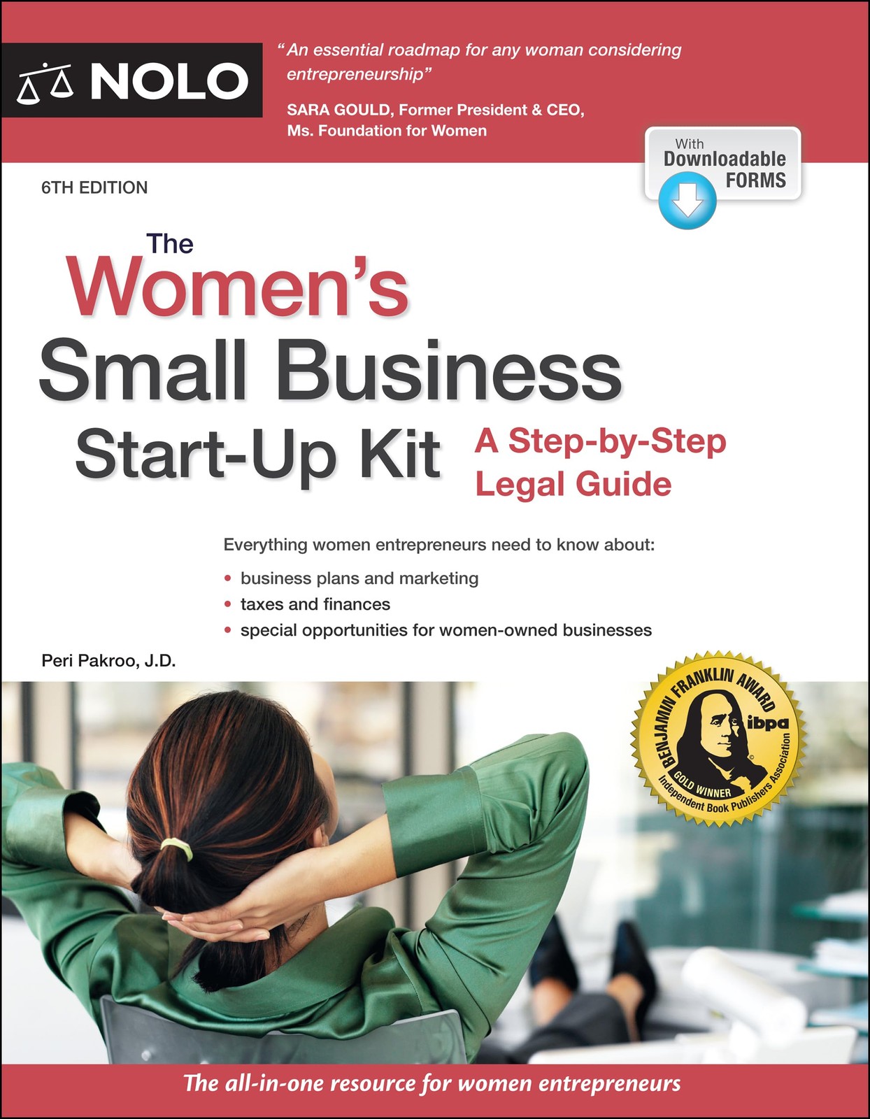 Women’s Small Business Start-Up Kit, The: A Step-by-Step Legal Guide