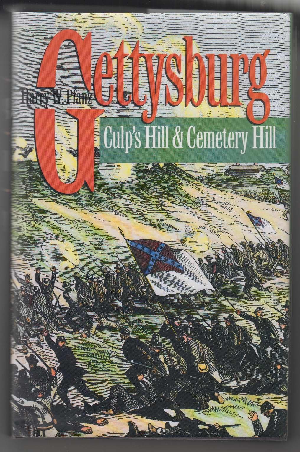 Gettysburg-Culp’s Hill and Cemetery Hill (Civil War America)