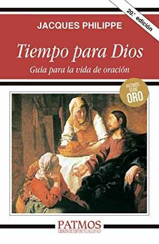Tiempo para Dios (Spanish Edition) – Paperback, by Philippe Jacques – Very Good