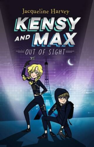 Out of Sight (Kensy and Max Book 4) – Paperback By Jacqueline Harvey – VERY GOOD