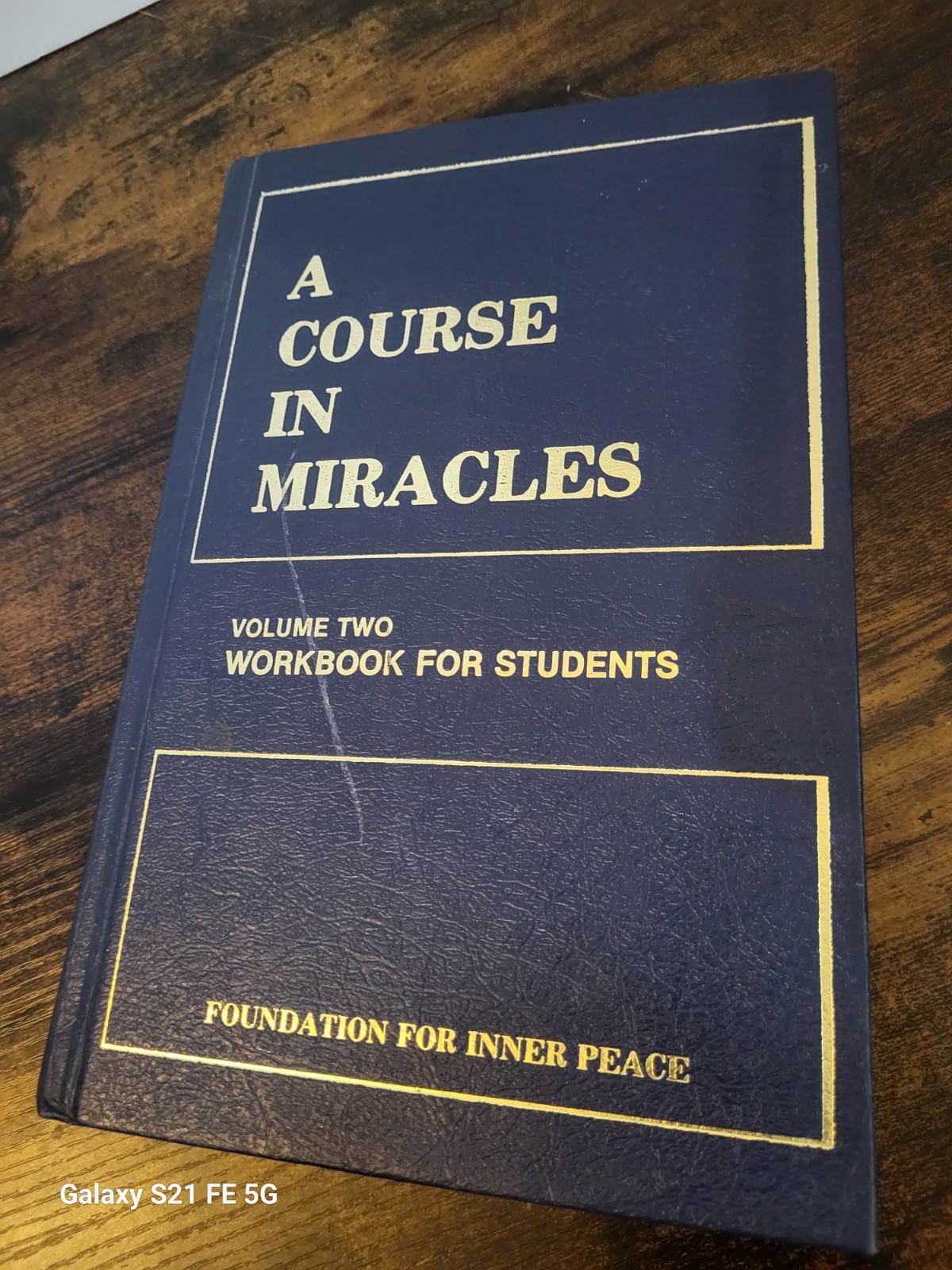 A Course in Miracles Vol II Wrbk For Students By Foundation For Inner Peace HC