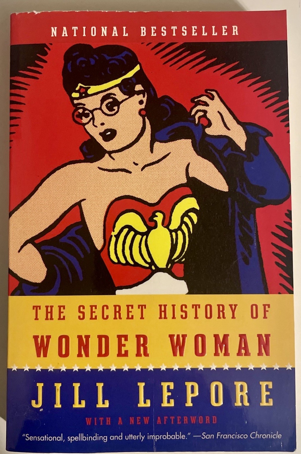 Secret History of Wonder Woman Jill Lepore With A New Afterword 2015 Paperback