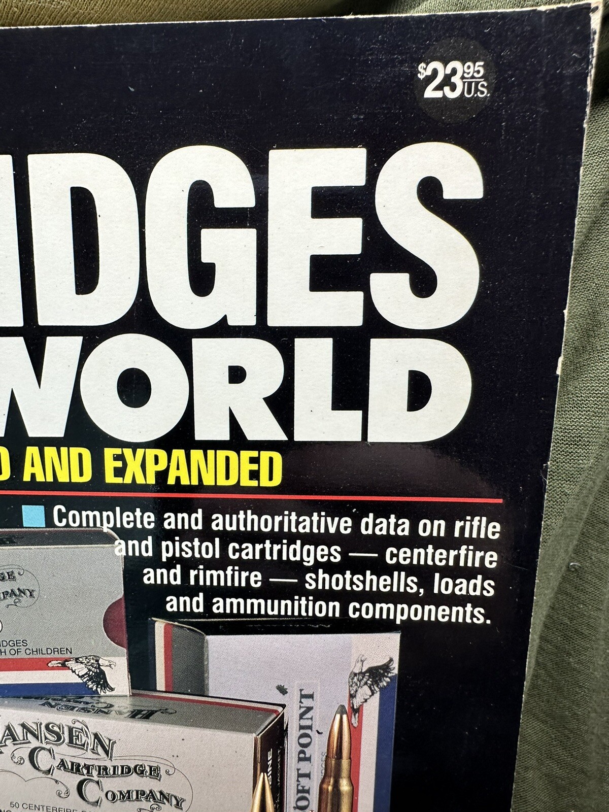 Cartridges of the World – 7th Edition,Revised and Expanded. 464 Pages. F. Barnes