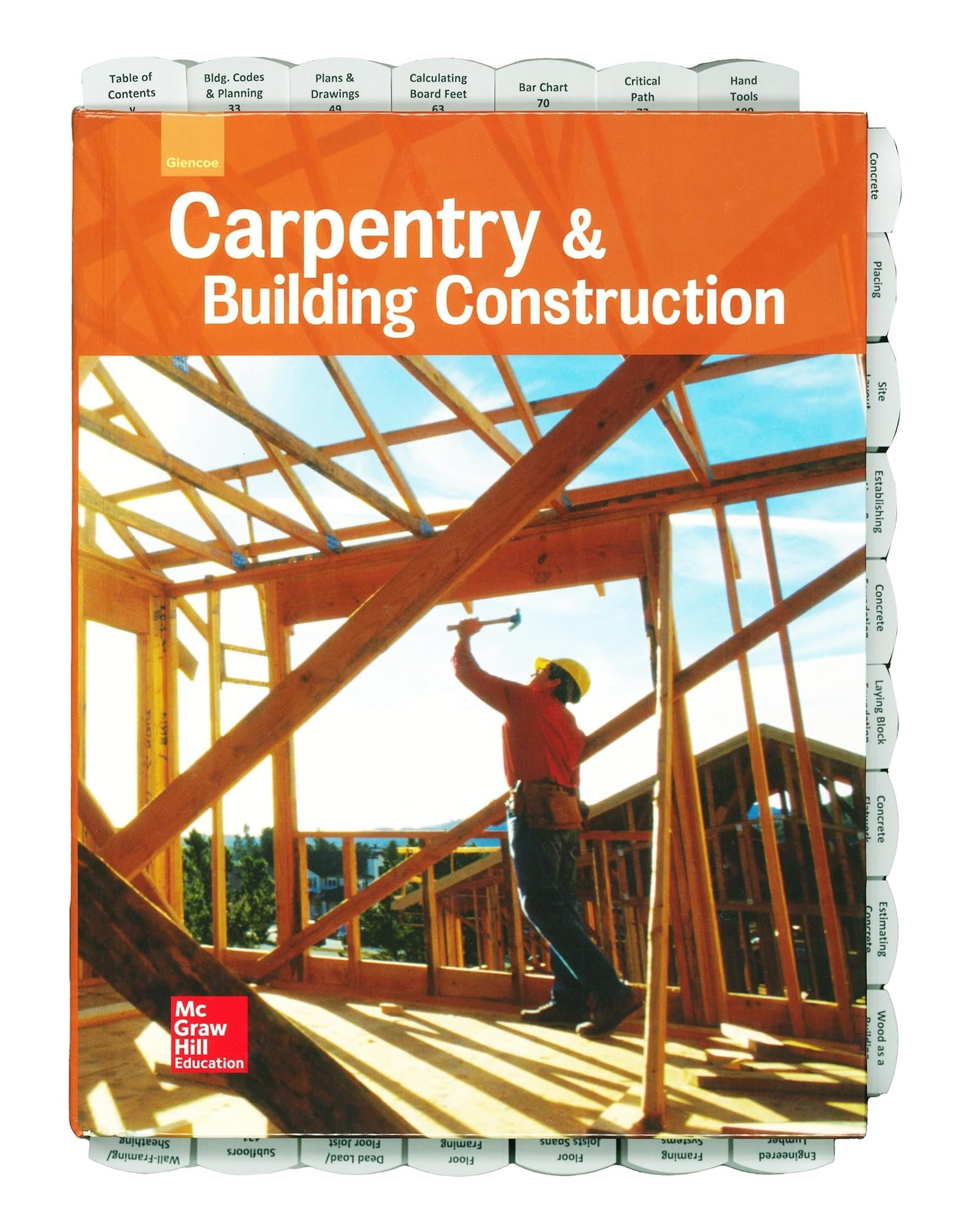 Highlighted and Tabbed – Glencoe Carpentry and Building Construction – from…