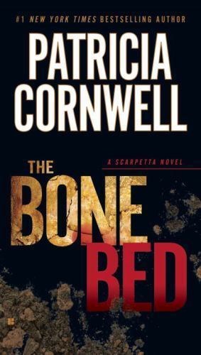 The Bone Bed; Scarpetta – Patricia Cornwell, 0425261360, paperback