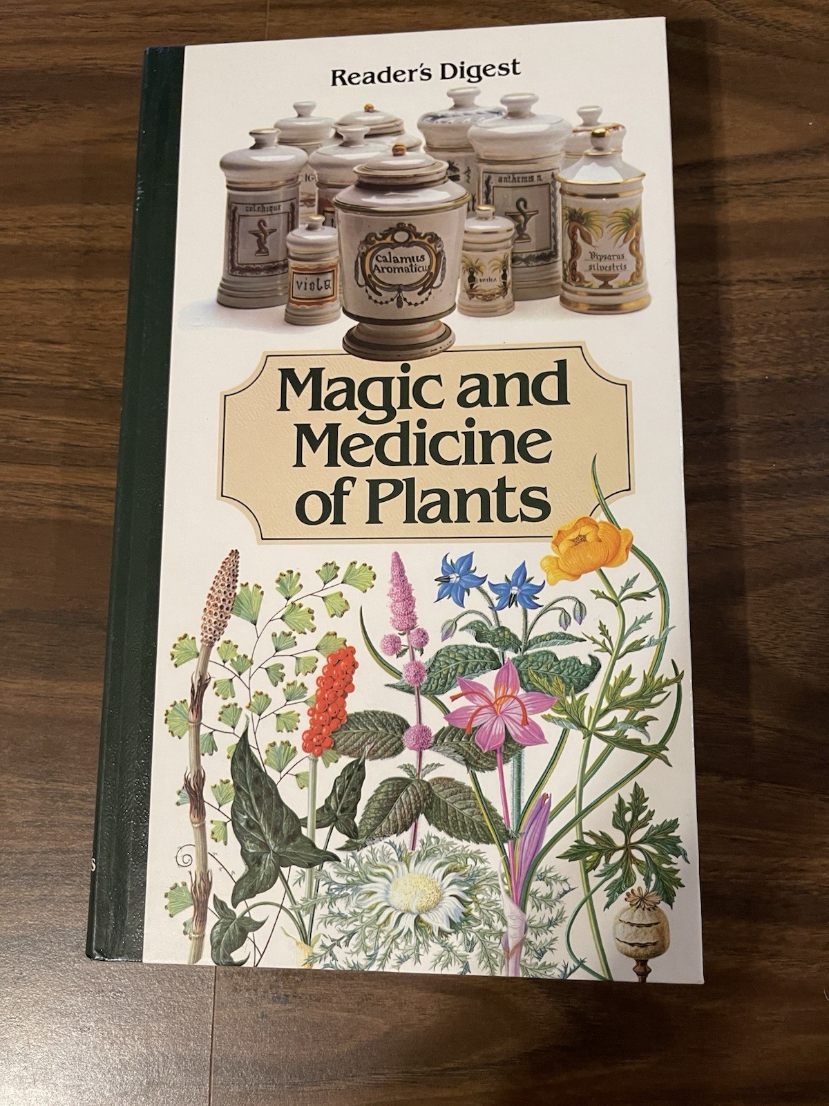 Magic and Medicine of Plants by Reader’s Digest Editors 1986