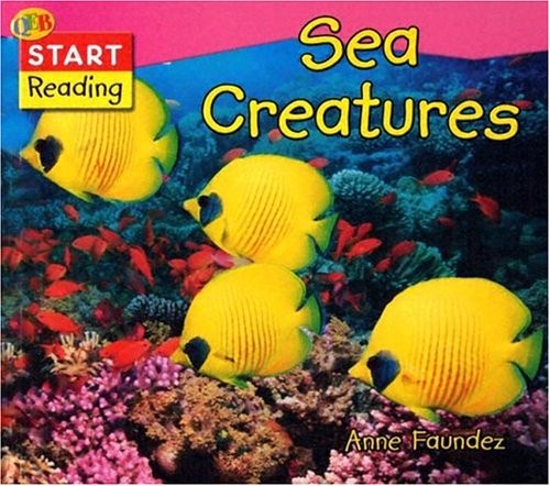 Sea Creatures (QEB Start Reading)