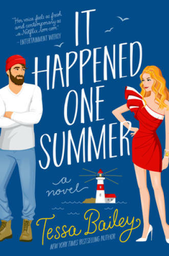 It Happened One Summer: A Novel – Paperback By Bailey, Tessa – VERY GOOD