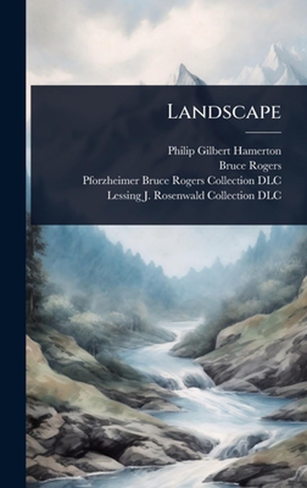 Landscape by Philip Gilbert Hamerton Hardcover Book