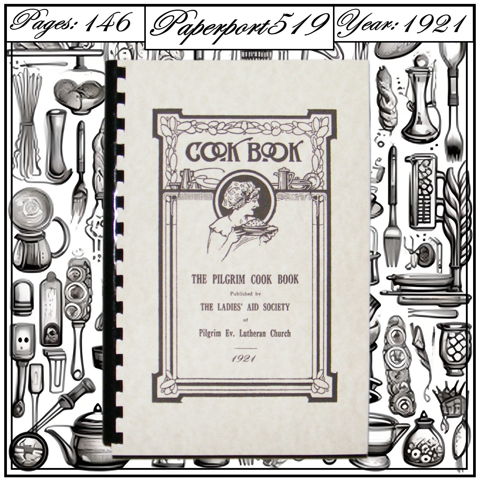 1921 The Pilgrim cook book 146 Pages