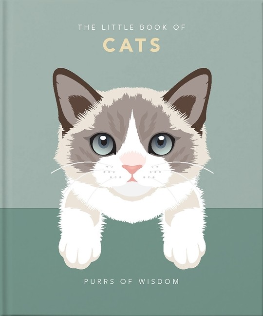 The Little Book of Cats: Purrs of Wisdom Hardcover by Orange Hippo!