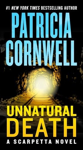 Unnatural Death: A Scarpetta N – VERY GOOD