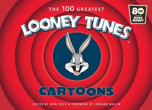 The 100 Greatest Looney Tunes Cartoons, Beck, Jerry, Very Good Book