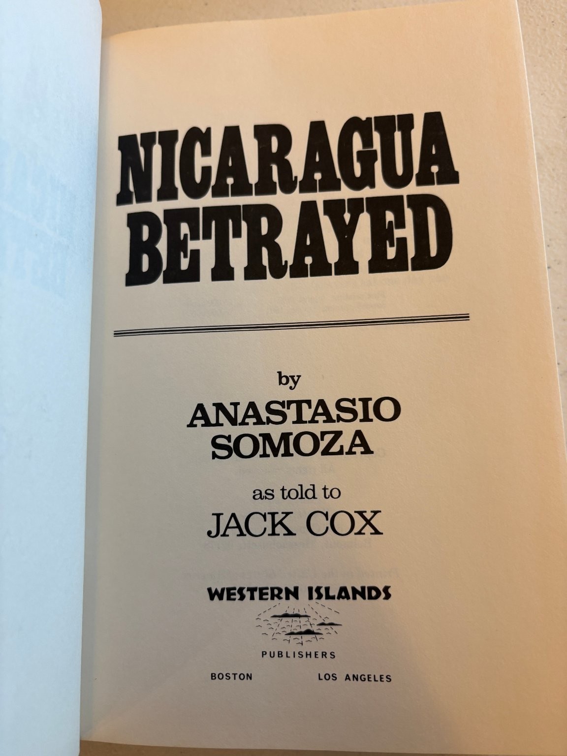 Nicaragua Betrayed Somoza Cox 1980 Western Islands Political History HC