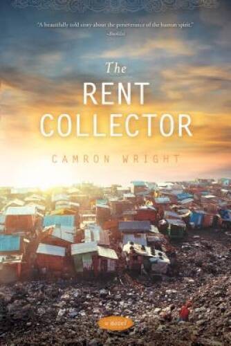 The Rent Collector – Paperback By Camron Wright – ACCEPTABLE