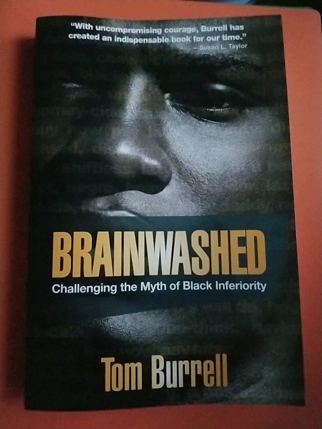 Brainwashed: Challenging the Myth of Black Inferiority