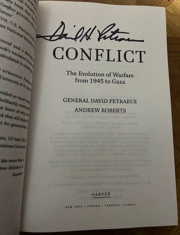 SIGNED Conflict: The Evolution of Warfare from 1945 to Gaza by David Petraeus PB