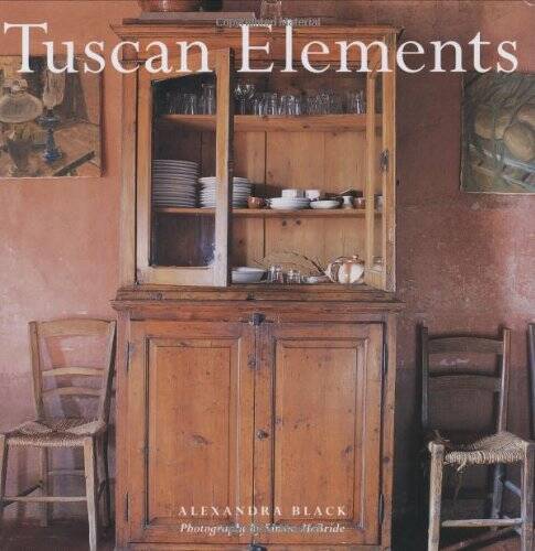 Tuscan Elements (Decor Best-Sellers) – Hardcover By Black, Alexandra – GOOD