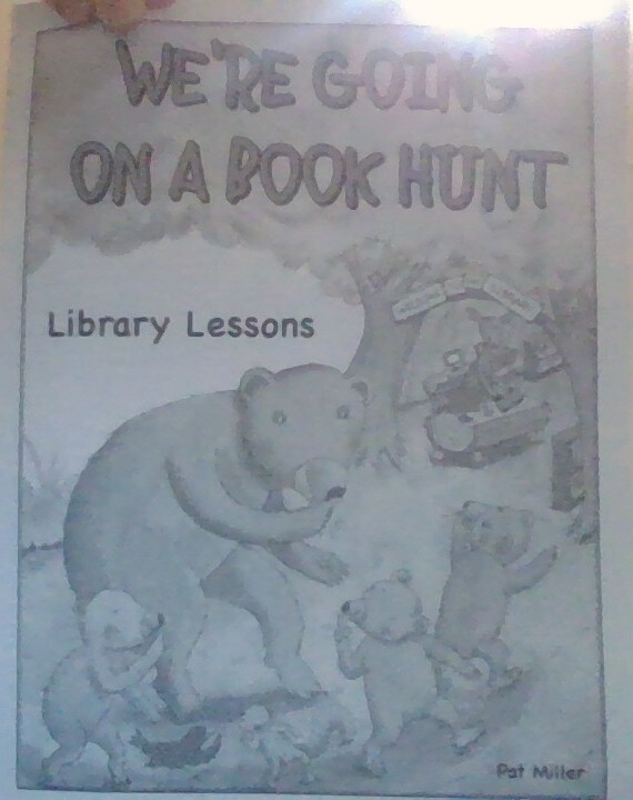 We’re Going on a Book Hunt (Storytime Picture Books, 1)