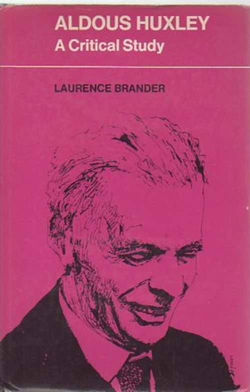Aldous Huxley Hardcover Laurence Brander