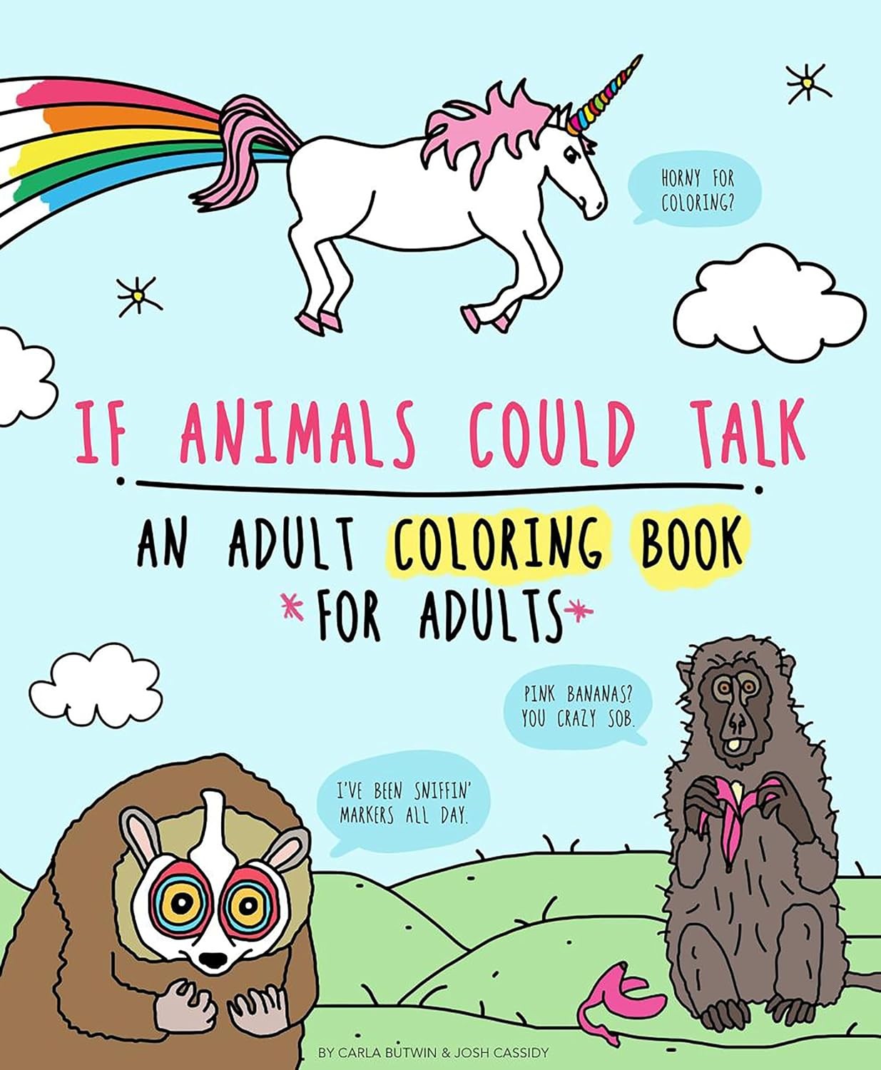 If Animals Could Talk. An Adult Coloring Book For Adults Paperback New