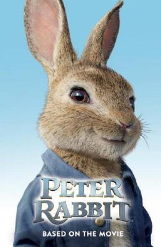 Peter Rabbit, Based on the Movie – Paperback By Warne, Frederick – GOOD