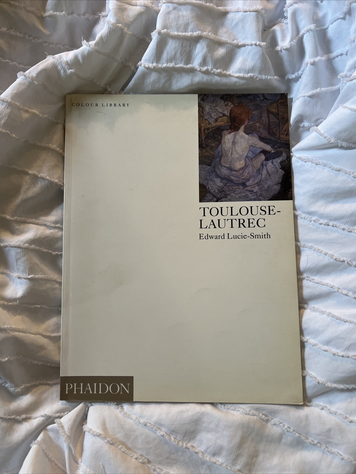 RARE TOULOUSE-LAUTREC. COLOUR LIBRARY By Edward Lucie-Smith Like New Art Book