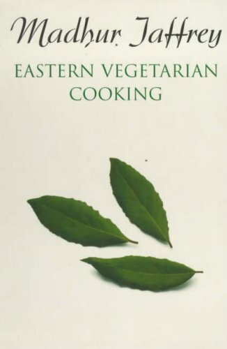 Eastern Vegetarian Cooking By Jaffrey