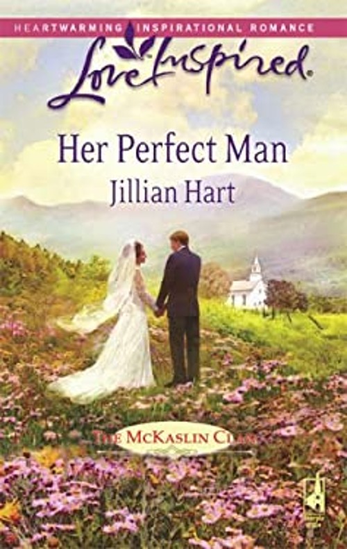 Her Perfect Man Mass Market Paperbound Jillian Hart
