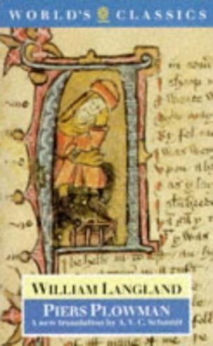 Piers Plowman by William Langland : A New Translation by A. V. C. Schmidt PB