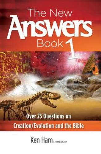 The New Answers Book: Over 25 Questions on Creation / Evolution and th – GOOD