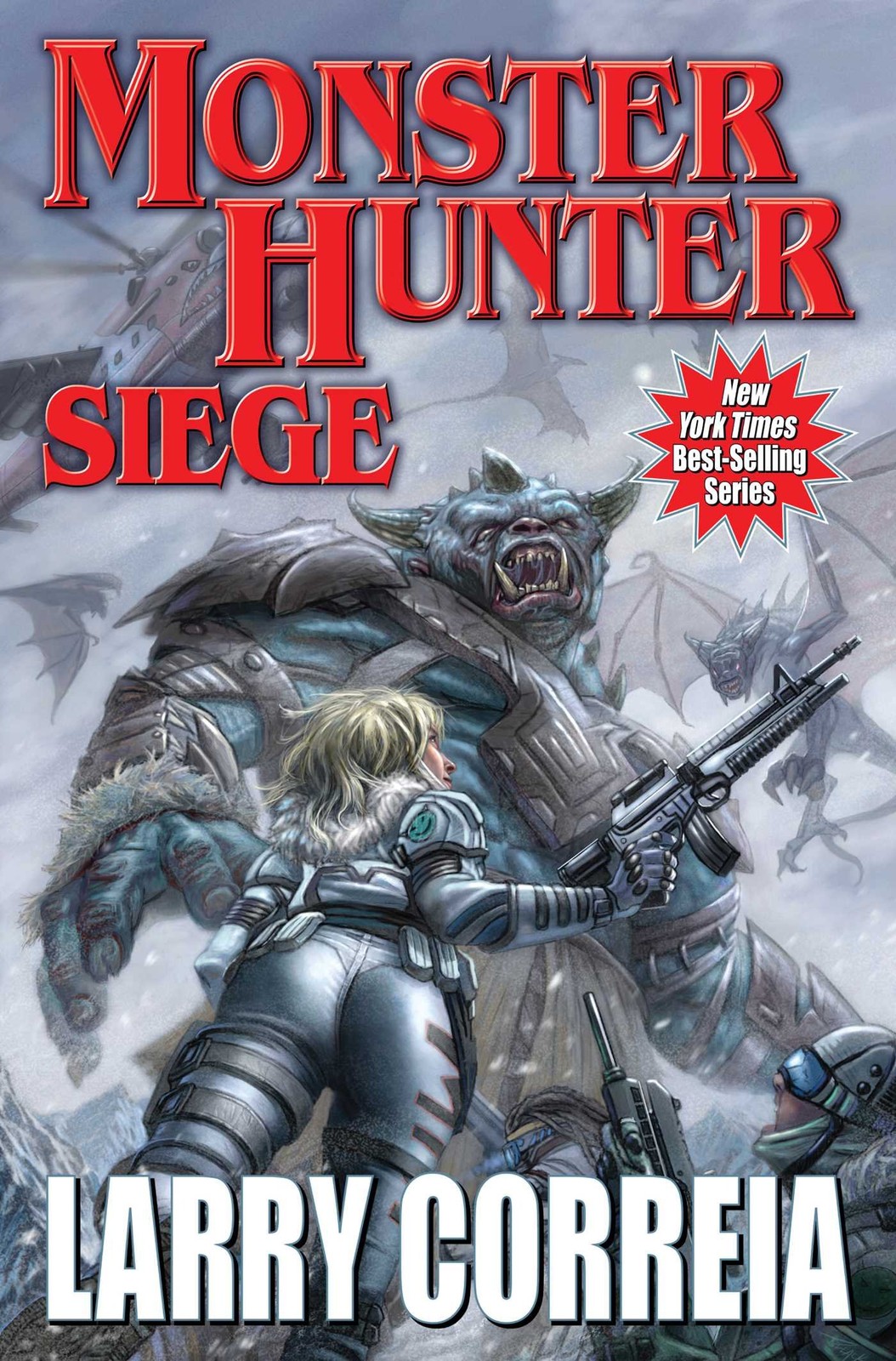 Monster Hunter Siege – mass market paperback Correia, Larry